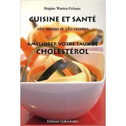 Cuisine et santé de Brigitte Wattiez-Fichaux