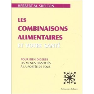 https://www.lherberie.com/5462-thickbox/les-combinaisons-alimentaires-et-votre-sante-de-herbert-m-shelton.jpg