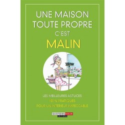 UNE MAISON TOUTE PROPRE C'EST MALIN