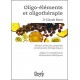 Oligo-éléments et oligothérapie Dr Claude Binet 