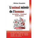 L'animal miroir de l'homme