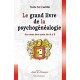 Le grand livre de la psychogénéalogie