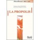 La Propolis du Dr Yves Donadieu