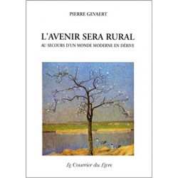 L'Avenir sera Rural Pierre Gevaert