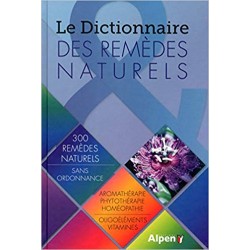 Le Dictionnaire des remèdes Naturels