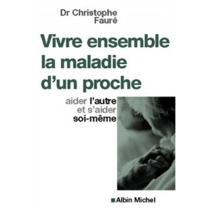 https://www.lherberie.com/5623-thickbox/vivre-ensemble-la-maladie-d-un-proche-dr-christophe-faure.jpg
