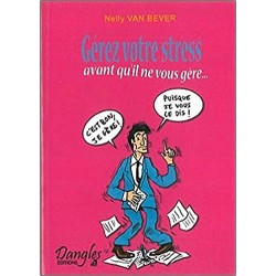 Gérez votre Stress Nelly Van Bever