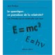 Le Quantique: un paradoxe de la relativité ?