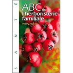 ABC de l'herboristerie familiale