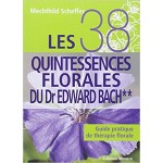 Les 38 quintessences florales du Dr Edward Bach